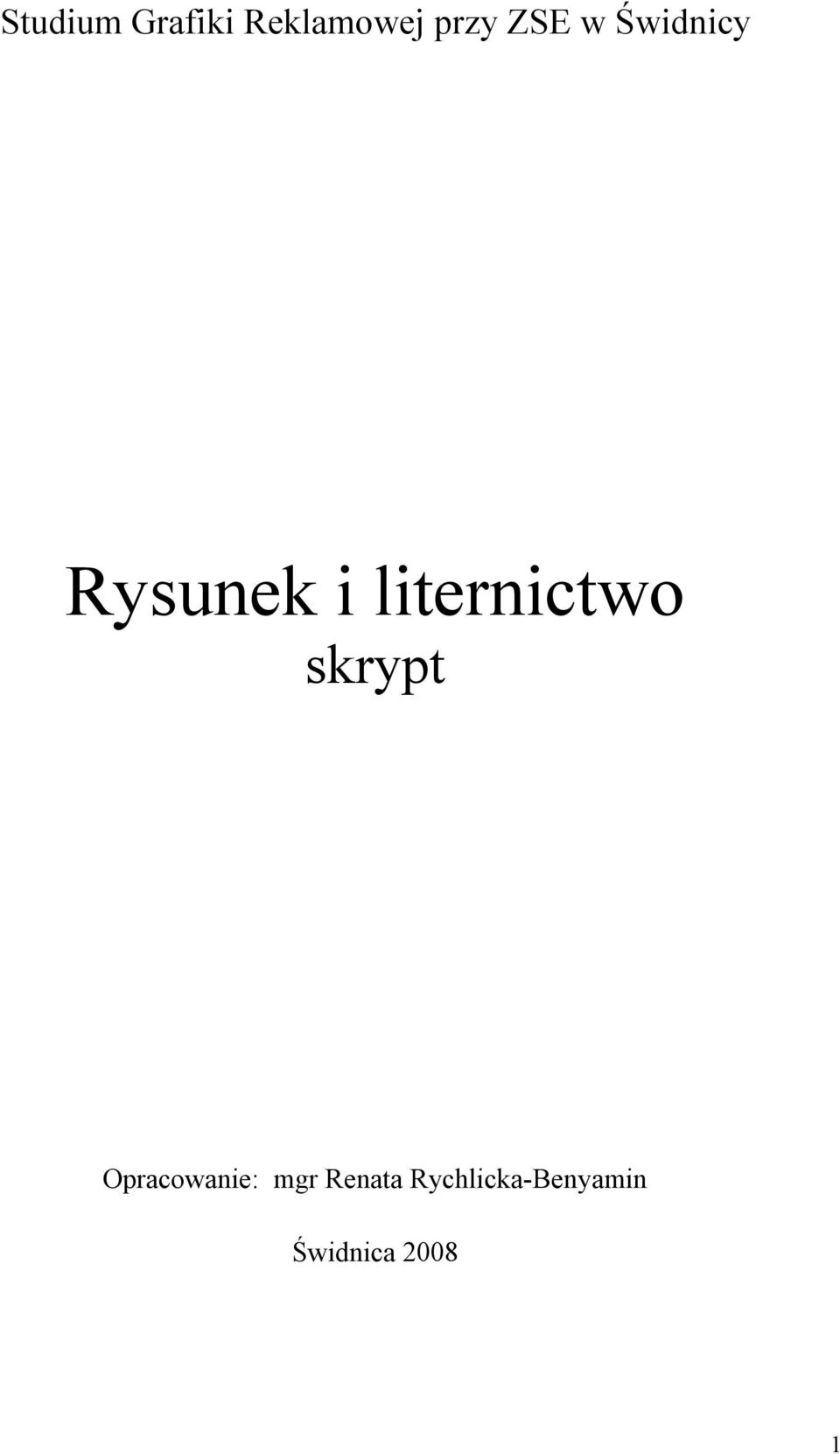 liternictwo skrypt Opracowanie: