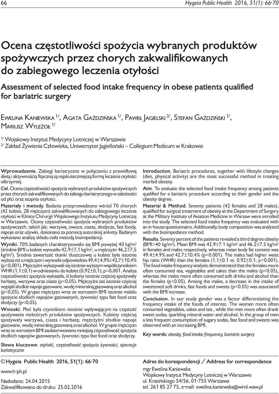 Warszawie / Zakład Żywienia Człowieka, Uniwersytet Jagielloński Collegium Medicum w Krakowie Wprowadzenie.
