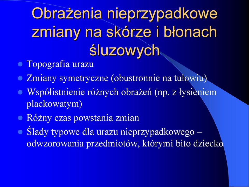 obrażeń (np.