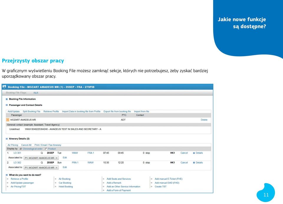 wyświetleniu Booking File możesz zamknąć sekcje,