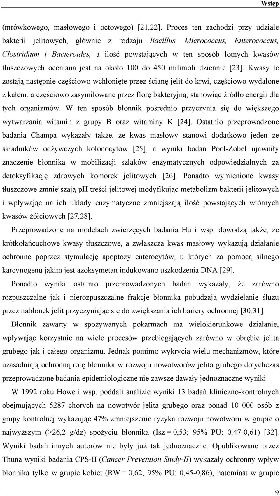 oceniana jest na około 00 do 450 milimoli dziennie [23].
