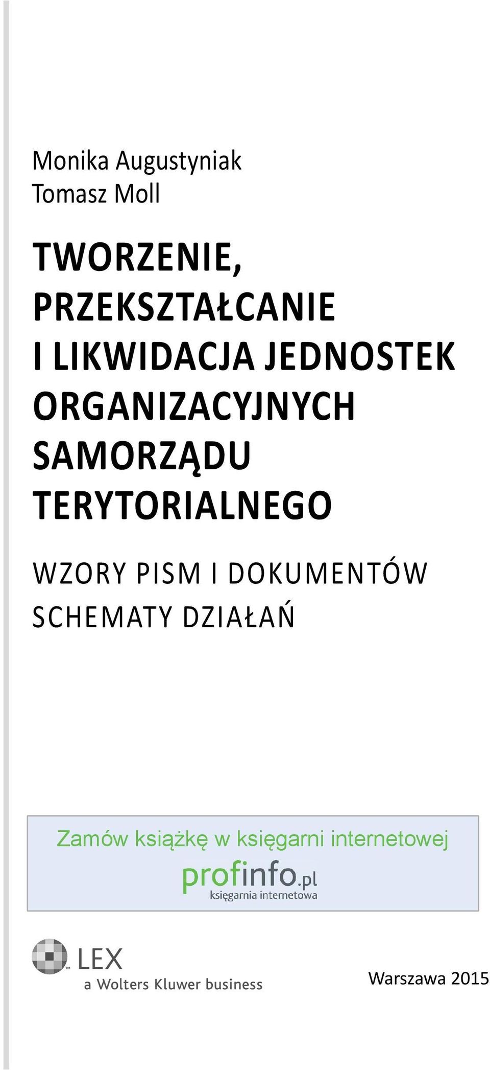 ORGANIZACYJNYCH SAMORZĄDU TERYTORIALNEGO WZORY PISM I