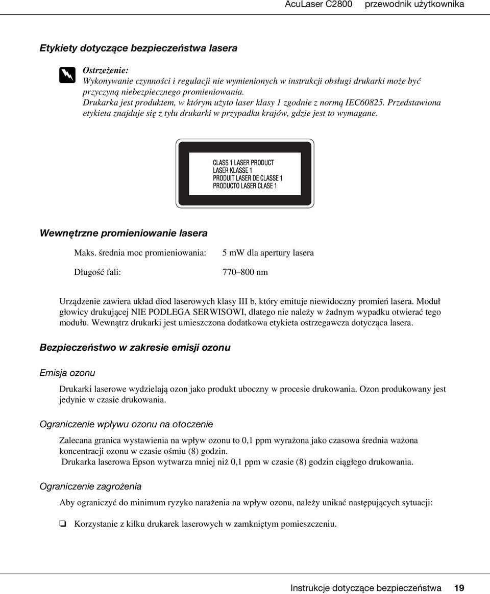 Wewnętrzne promieniowanie lasera Maks.