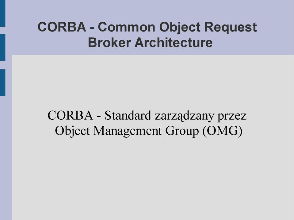 CORBA - Standard zarządzany
