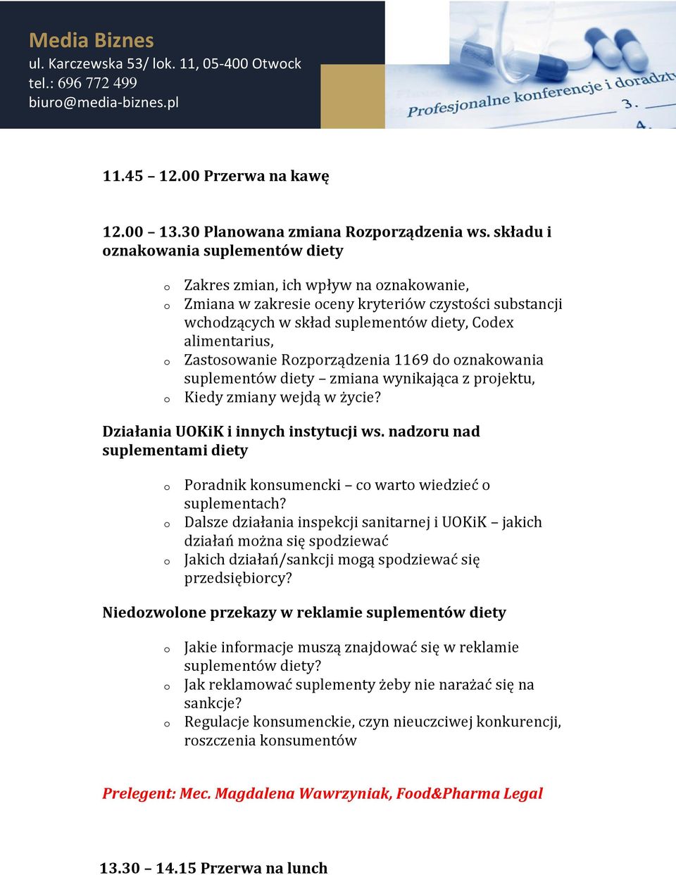 Rzprządzenia 1169 d znakwania suplementów diety zmiana wynikająca z prjektu, Kiedy zmiany wejdą w życie? Działania UOKiK i innych instytucji ws.