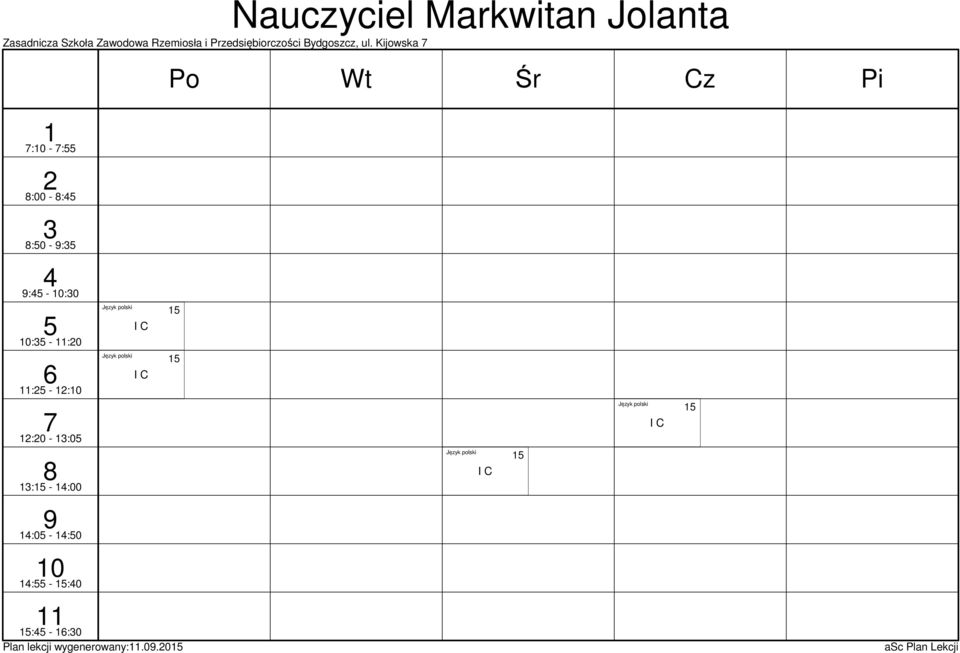 Kijowska Nauczyciel Markwitan Jolanta : - : :00 - : :0