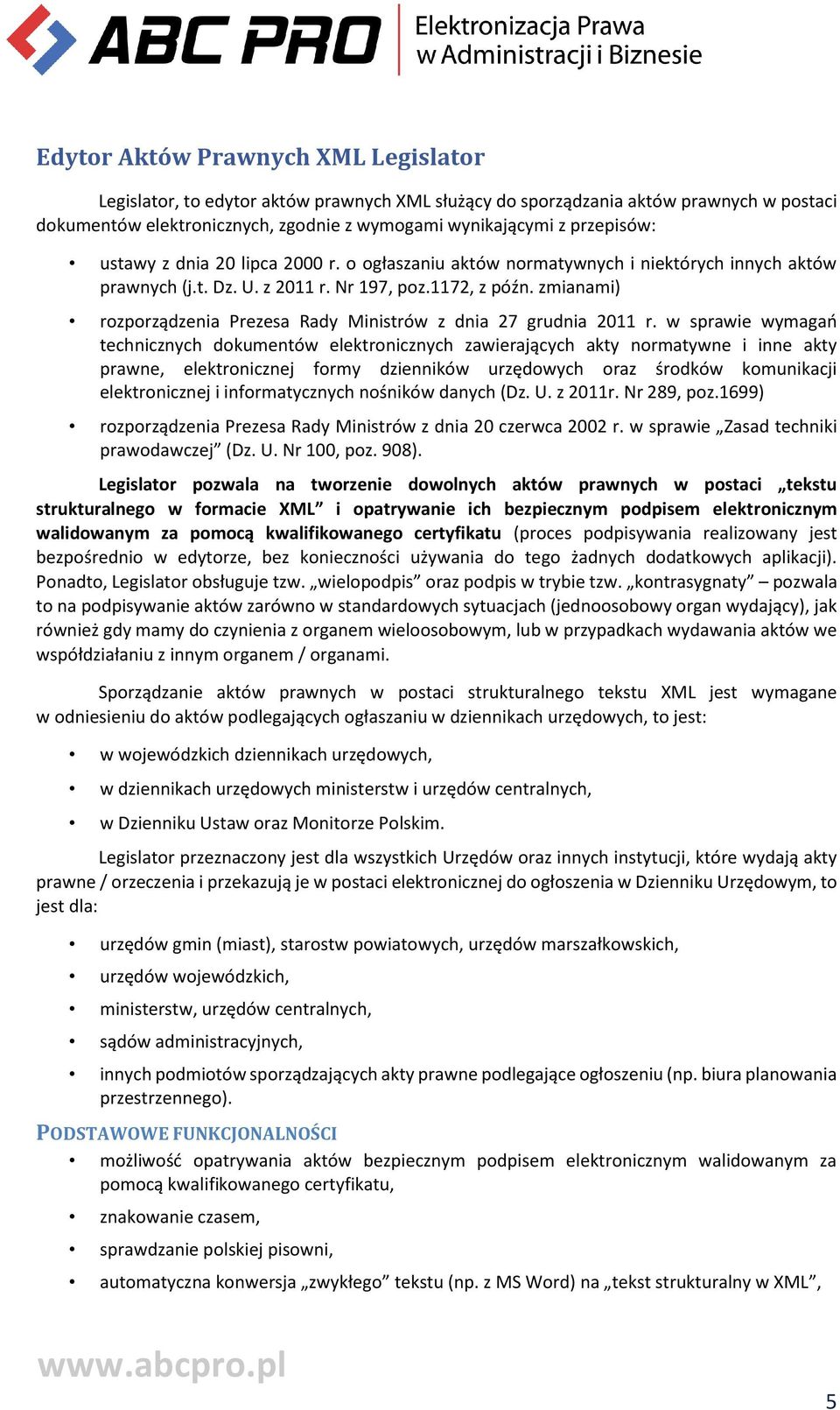 zmianami) rozporządzenia Prezesa Rady Ministrów z dnia 27 grudnia 2011 r.
