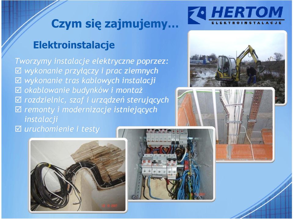 instalacji okablowanie budynków i montaż rozdzielnic, szaf i urządzeń