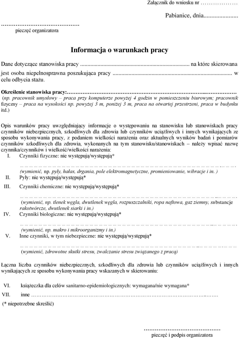 powyżej 3 m, poniżej 3 m, praca na otwartej przestrzeni, praca w budynku itd.