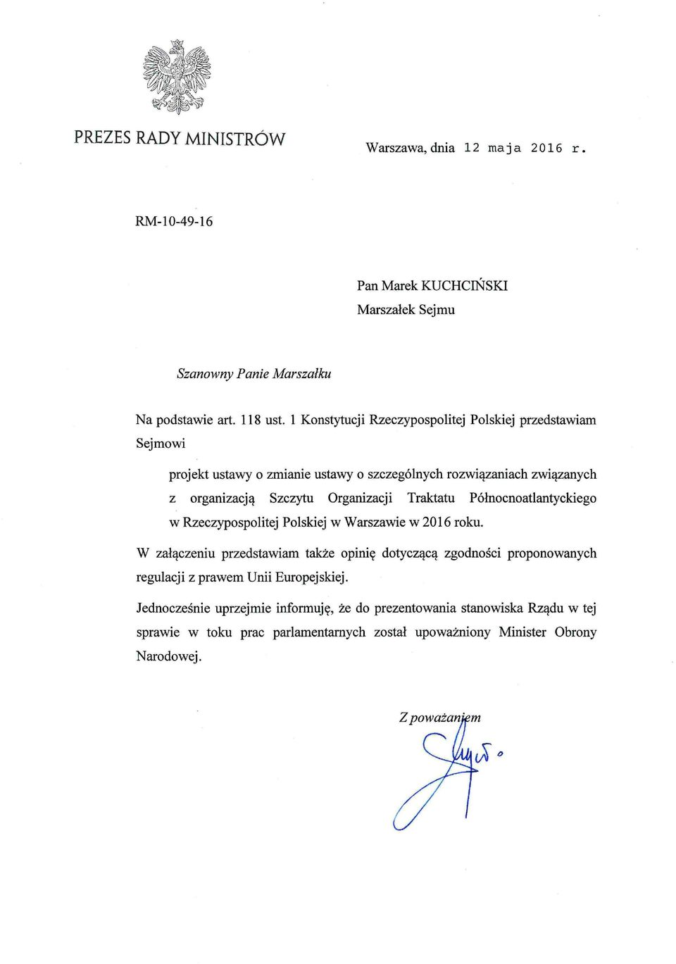 Traktatu Północnoatlantyckiego w Rzeczypospolitej Polskiej w Warszawie w 2016 roku.