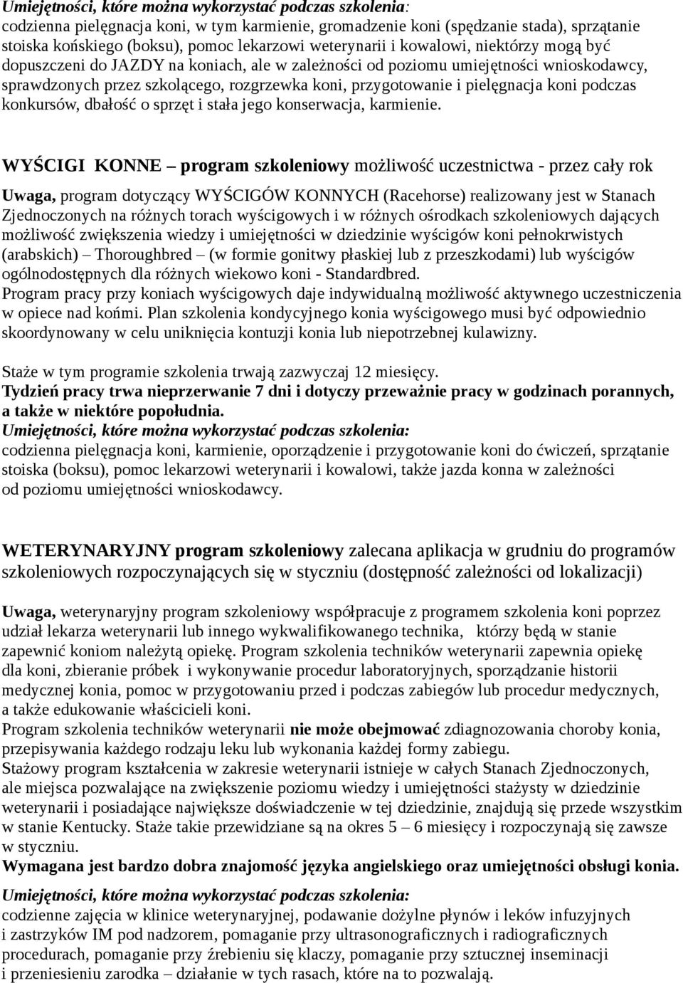 konserwacja, karmienie.