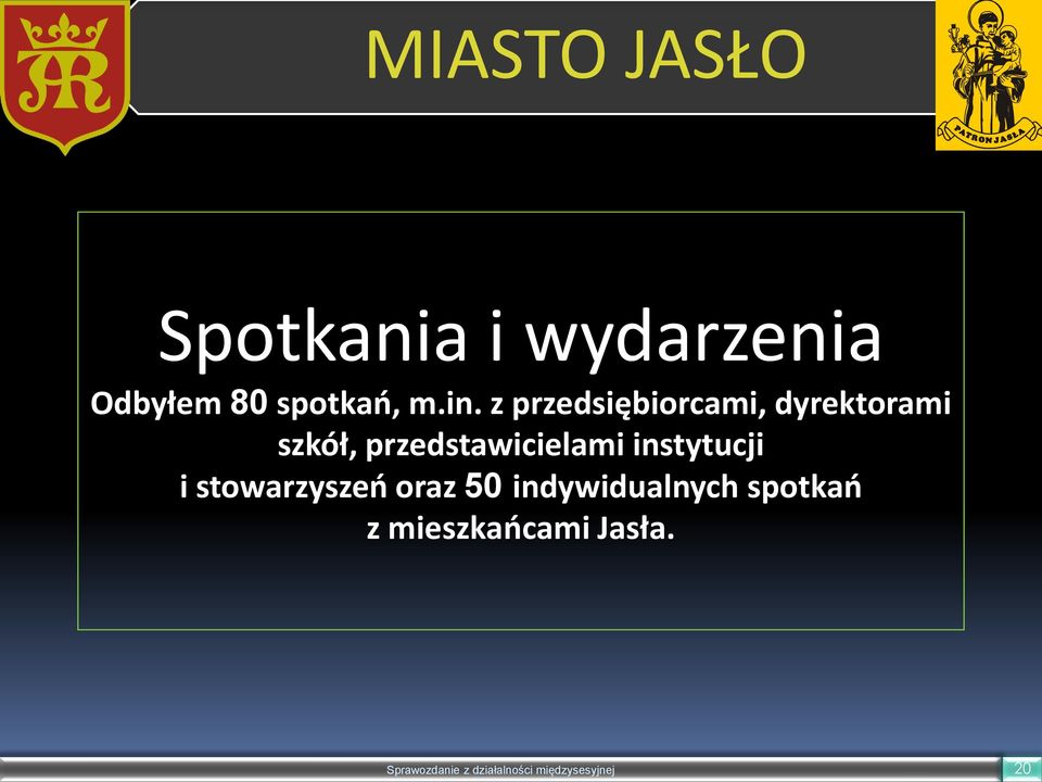 instytucji i stowarzyszeo oraz 50 indywidualnych spotkao