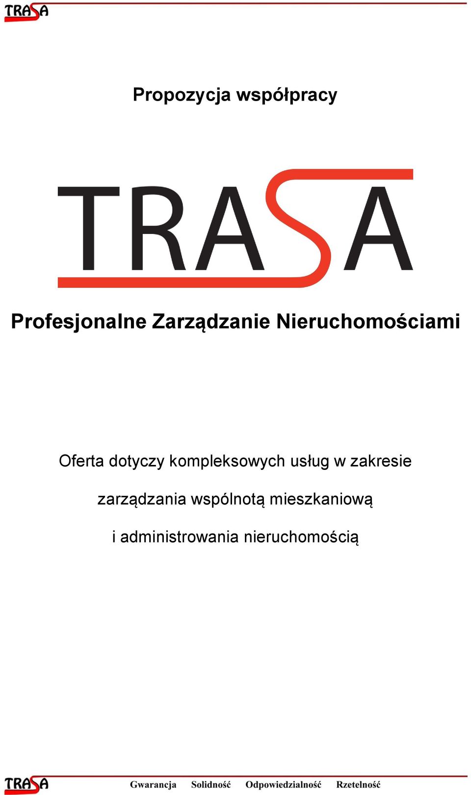 kompleksowych usług w zakresie zarządzania