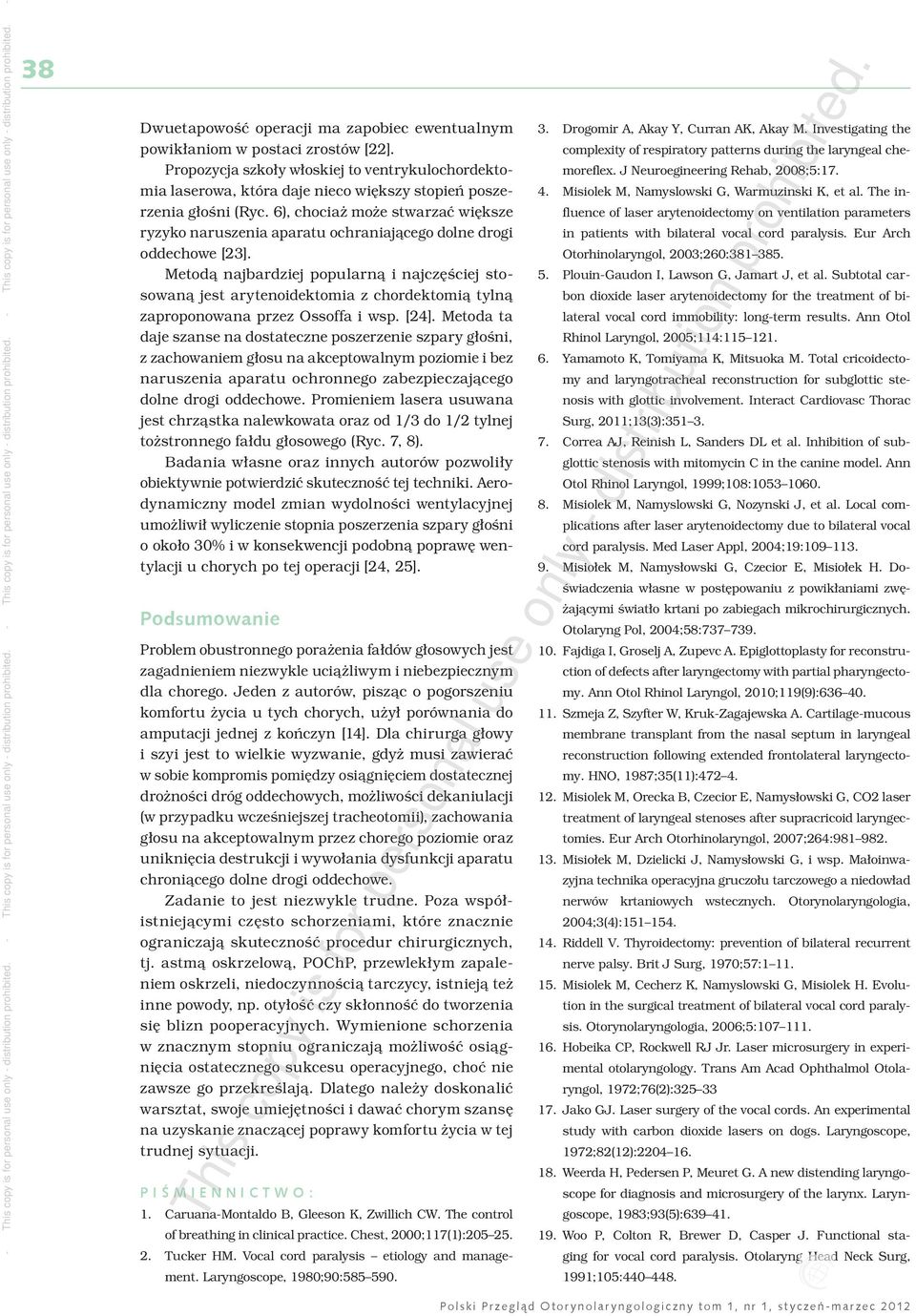 6), chociaż może stwarzać większe ryzyko naruszenia aparatu ochraniającego dolne drogi oddechowe [23].