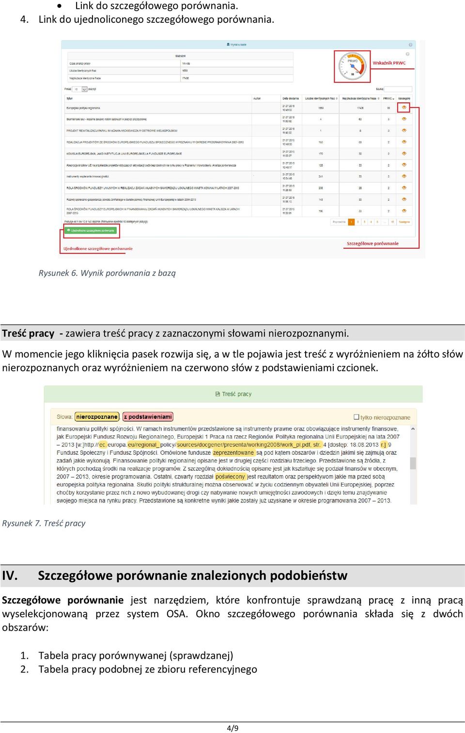 W momencie jego kliknięcia pasek rozwija się, a w tle pojawia jest treść z wyróżnieniem na żółto słów nierozpoznanych oraz wyróżnieniem na czerwono słów z podstawieniami czcionek.