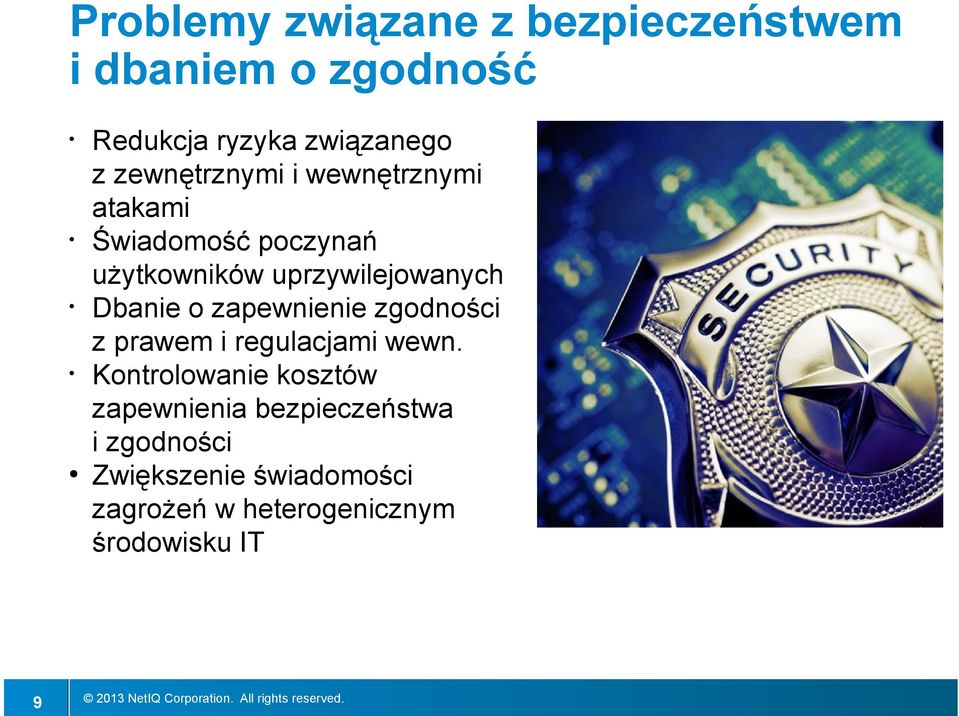 Dbanie o zapewnienie zgodności z prawem i regulacjami wewn.