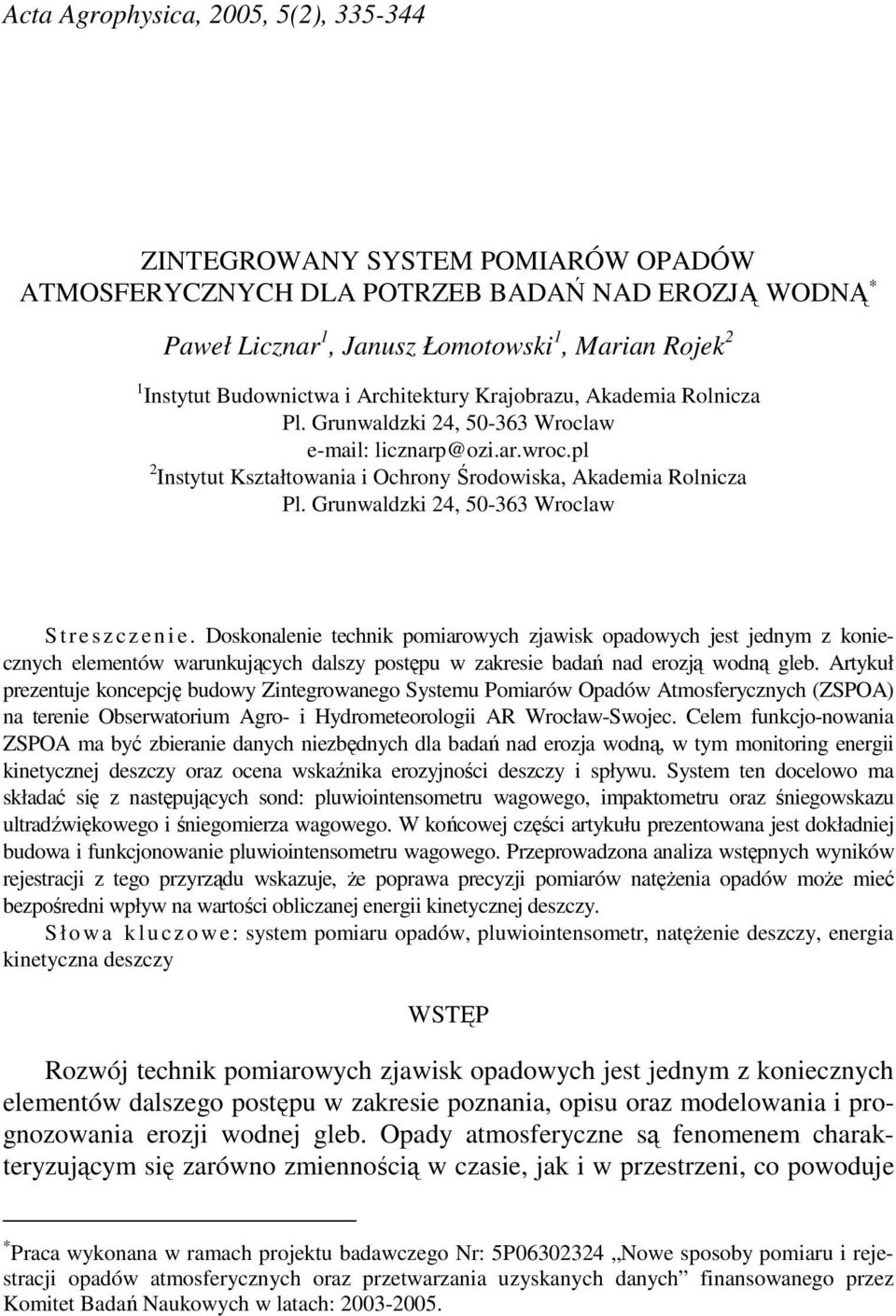 Grunwaldzki 24, 50-363 Wroclaw S t r e s z c z e n i e.