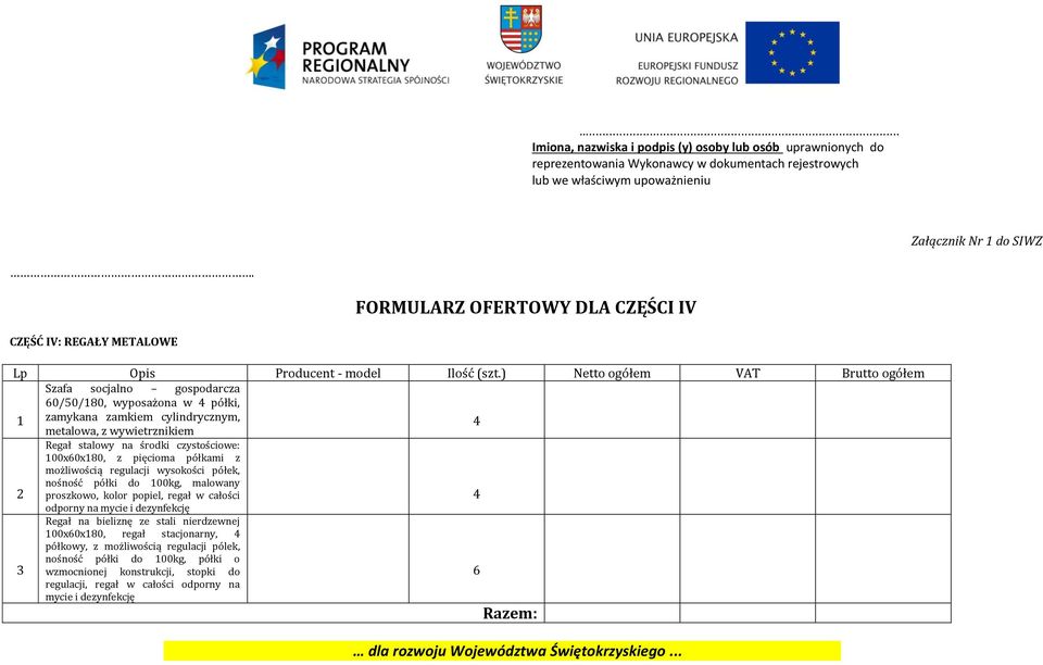 stalowy na środki czystościowe: 100x60x180, z pięcioma półkami z możliwością regulacji wysokości półek, nośność półki do 100kg, malowany proszkowo, kolor popiel, regał w całości odporny na mycie i