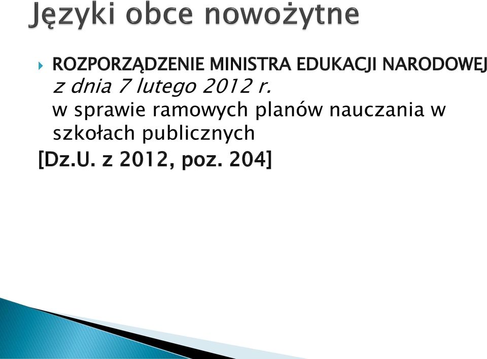 w sprawie ramowych planów nauczania w