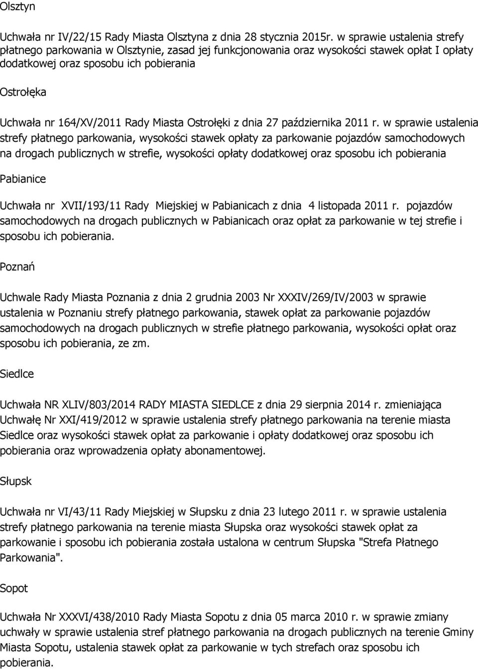 Miasta Ostrołęki z dnia 27 października 2011 r.