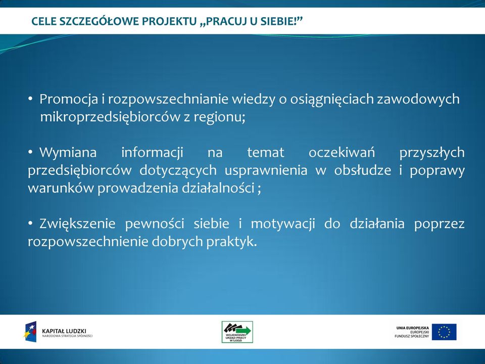 Wymiana informacji na temat oczekiwań przyszłych przedsiębiorców dotyczących usprawnienia w
