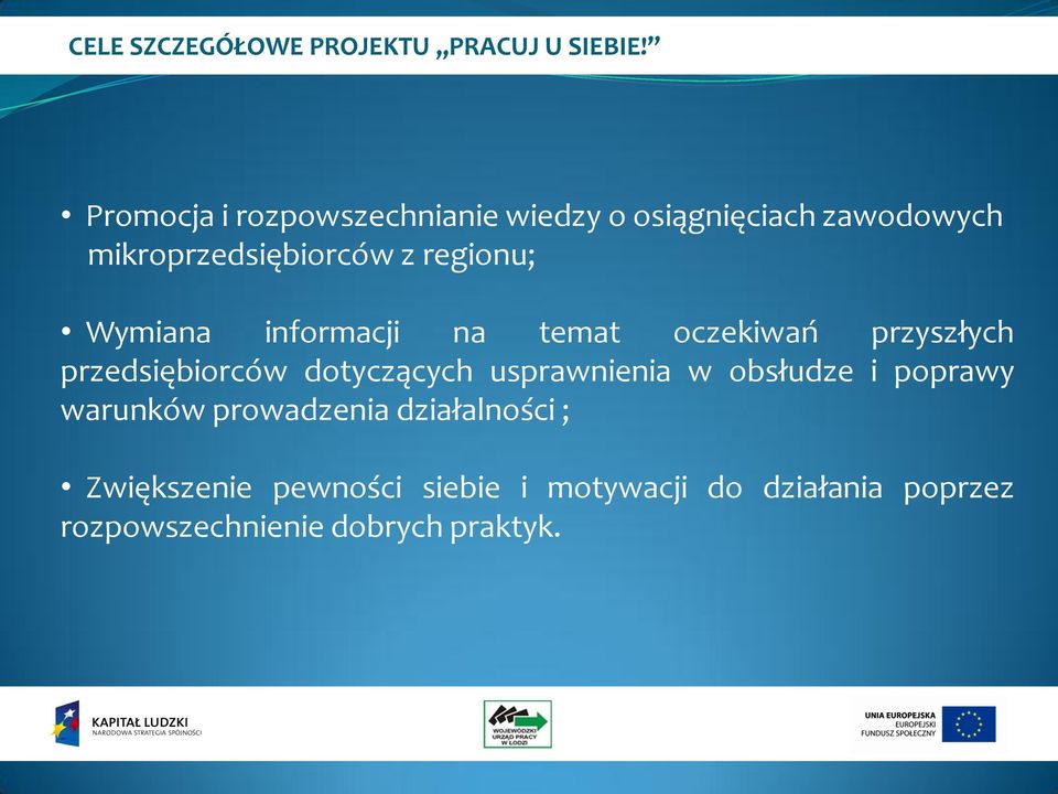 Wymiana informacji na temat oczekiwań przyszłych przedsiębiorców dotyczących usprawnienia w