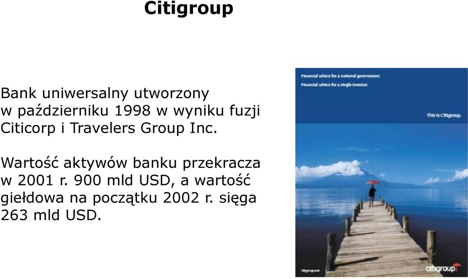Wartość aktywów banku przekracza w 2001 r.