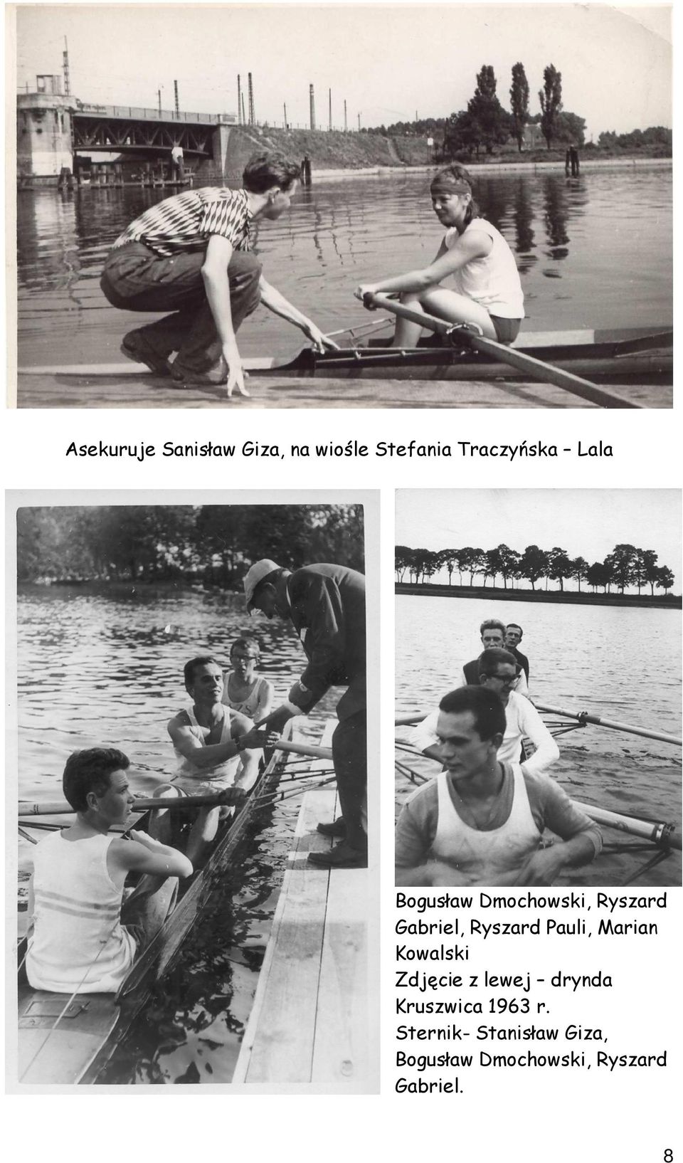 Marian Kowalski Zdjęcie z lewej drynda Kruszwica 1963 r.