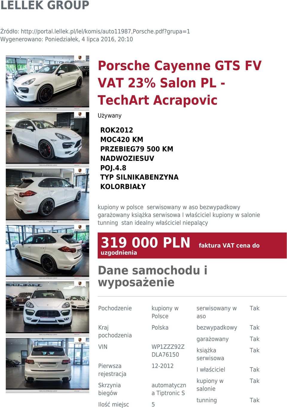 lipca 2016, 20:10 Porsche Cayenne GTS FV VAT 23% Salon PL - TechArt Acrapovic Używany ROK2012 MOC42