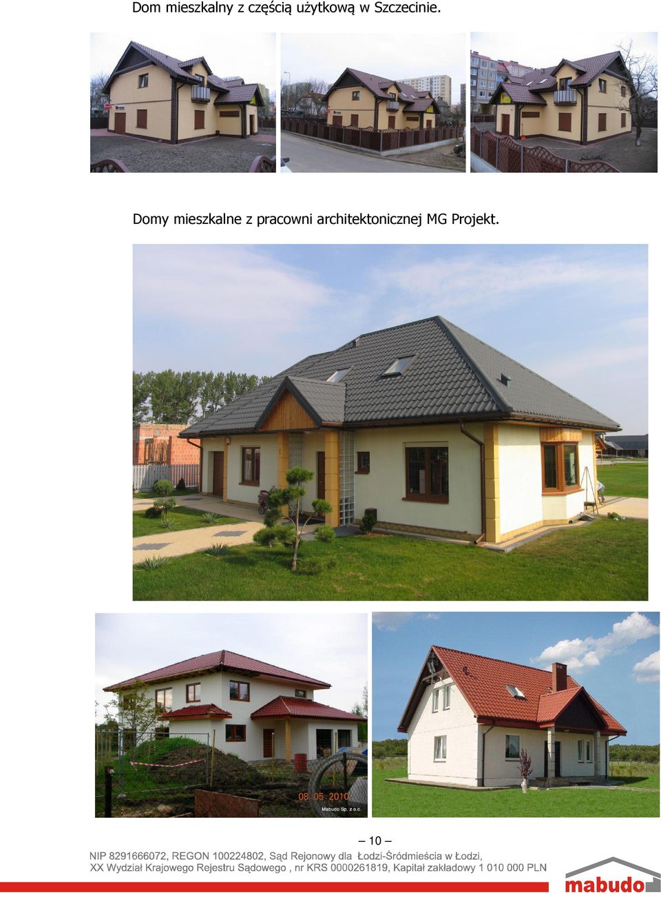 Domy mieszkalne z pracowni