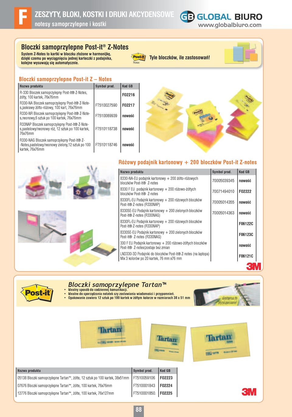 100 kartek, 76x76mm R330-NAG Bloczek samoprzylepny Post-it Z- -Notes,pastelowy/neonowy zielony,12 sztuk po 100 kartek, 76x76mm T510027590 T510089939 T510118738 T510118746 O2216 O2217 Różowy podajnik