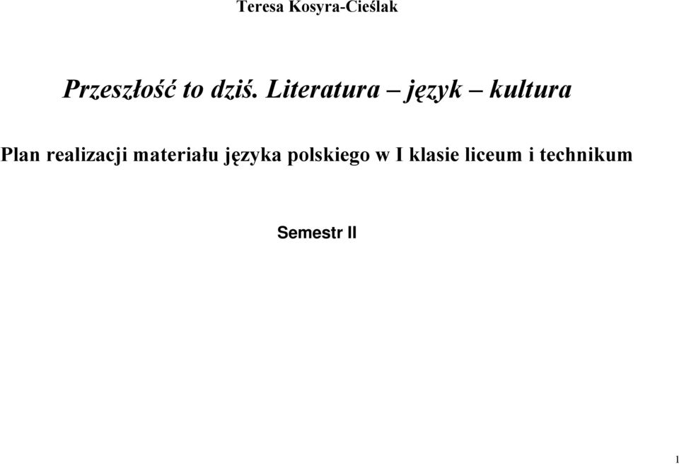 realizacji materiału języka polskiego
