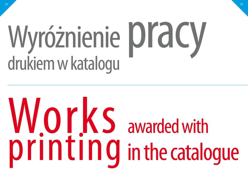Works awarded with