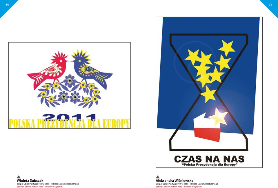 Lyceum Aleksandra Wiśniewska Zespół Szkół Plastycznych w Kole III