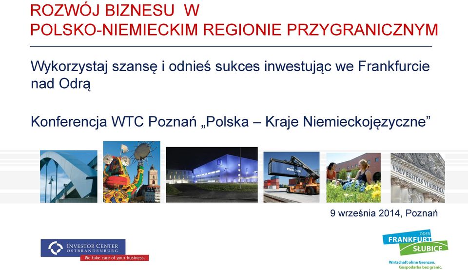 inwestując we Frankfurcie nad Odrą Konferencja WTC