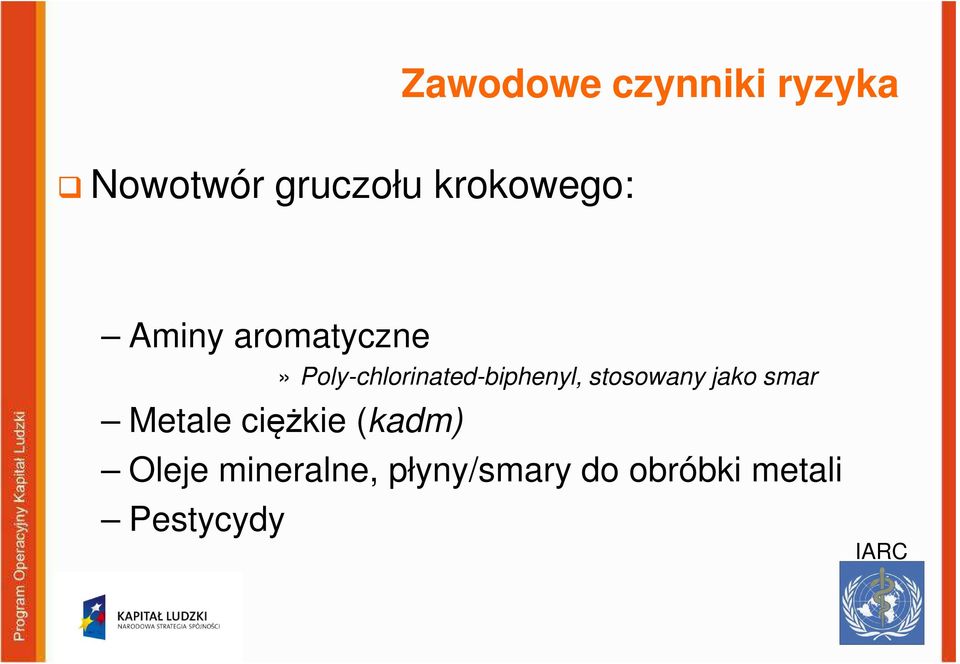 Poly-chlorinated-biphenyl, stosowany jako smar