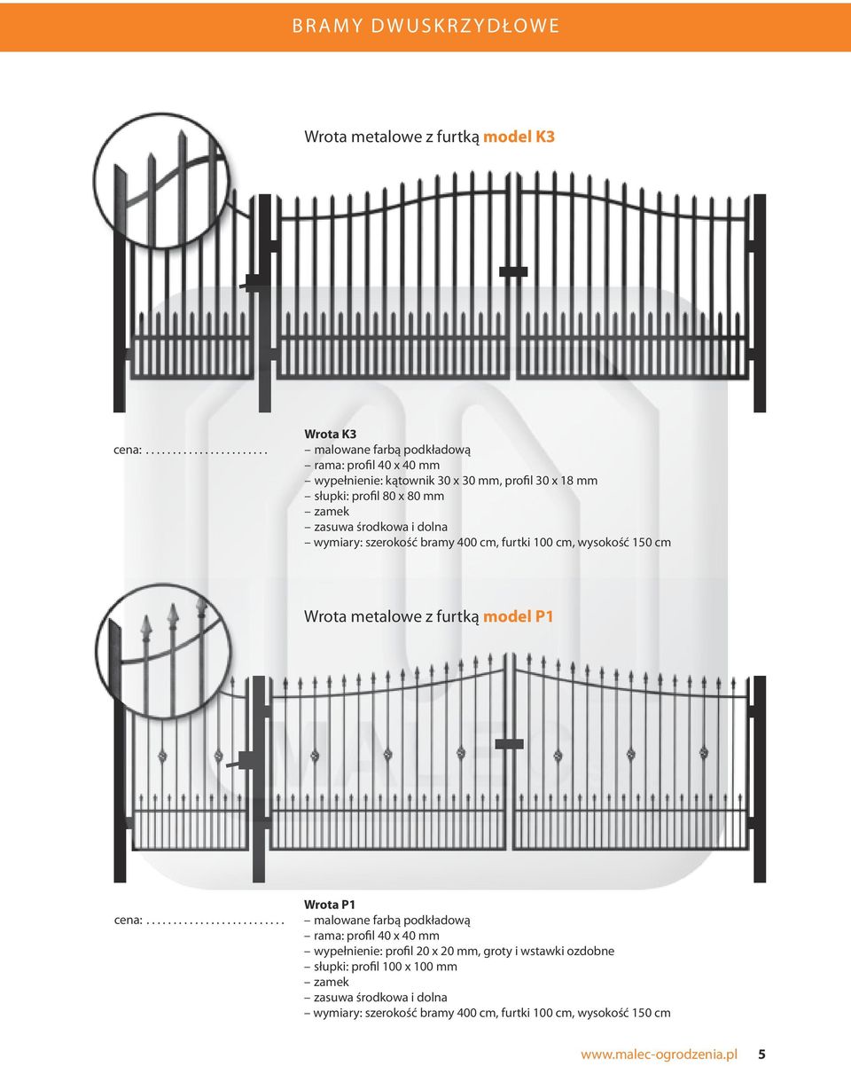 wysokość 150 cm Wrota metalowe z furtką model P1 Wrota P1 wypełnienie: profil 20 x 20 mm,