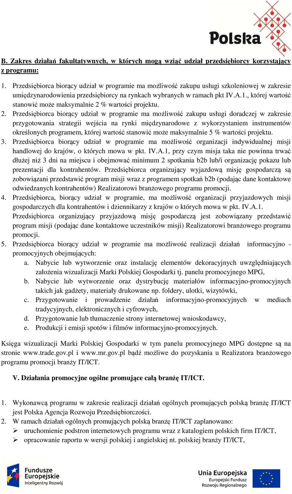 , której wartość stanowić może maksymalnie 2 