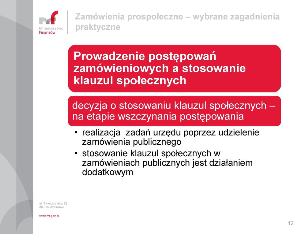 na etapie wszczynania postępowania realizacja zadań urzędu poprzez udzielenie zamówienia