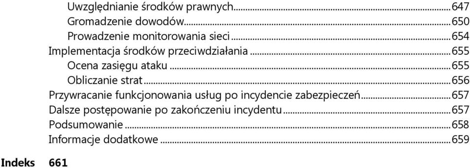 .. 655 Ocena zasięgu ataku... 655 Obliczanie strat.