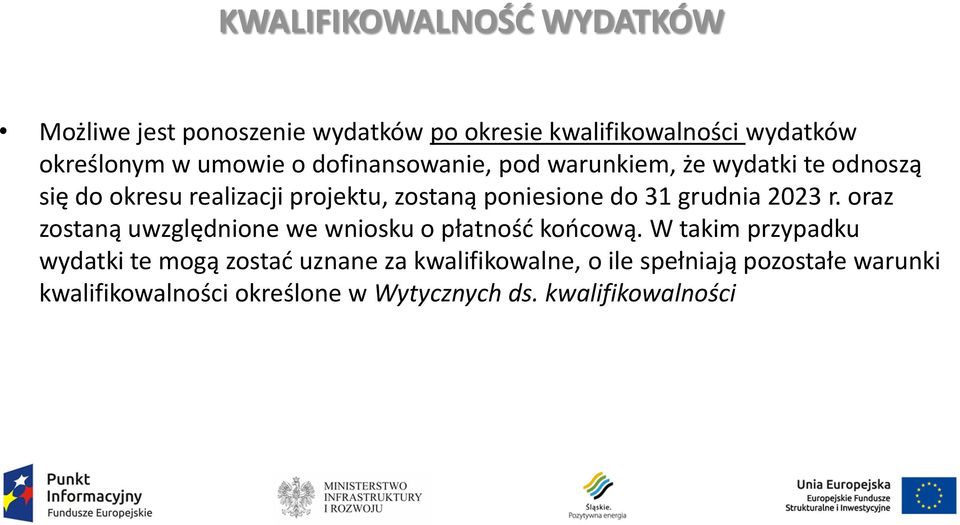 r. oraz zostaną uwzględnione we wniosku o płatność końcową.