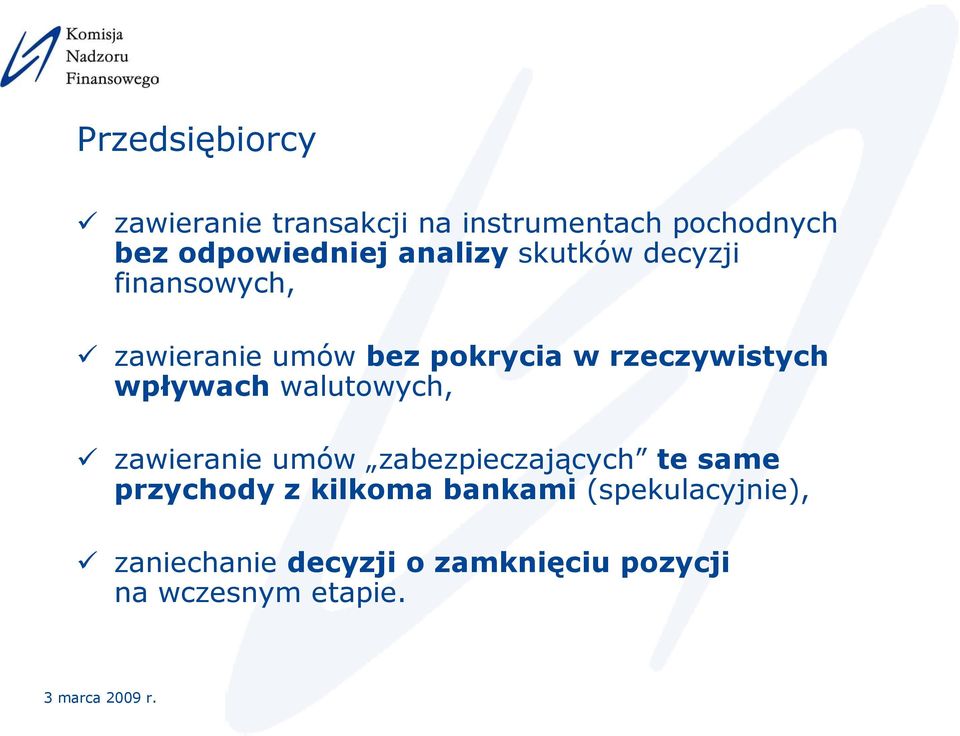 wpływach walutowych, zawieranie umów zabezpieczających te same przychody z kilkoma