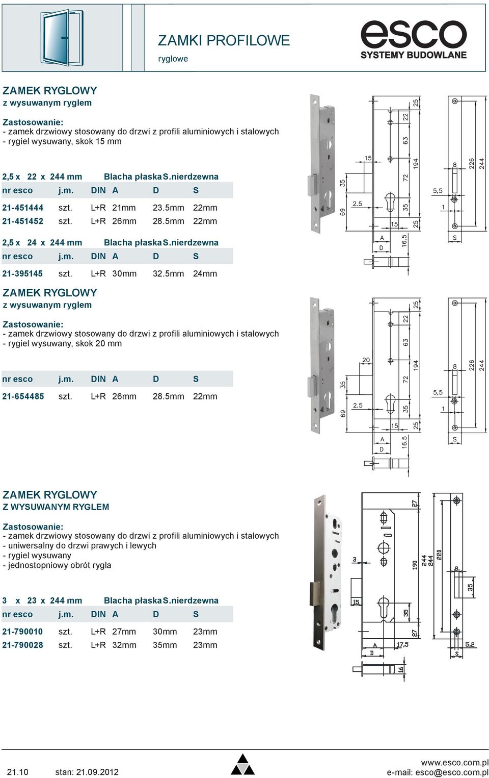 5mm mm ZMEK RYGLOWY z wysuwanym ryglem - rygiel wysuwany, skok 20 mm 21-654485 szt. L+R 26mm 28.