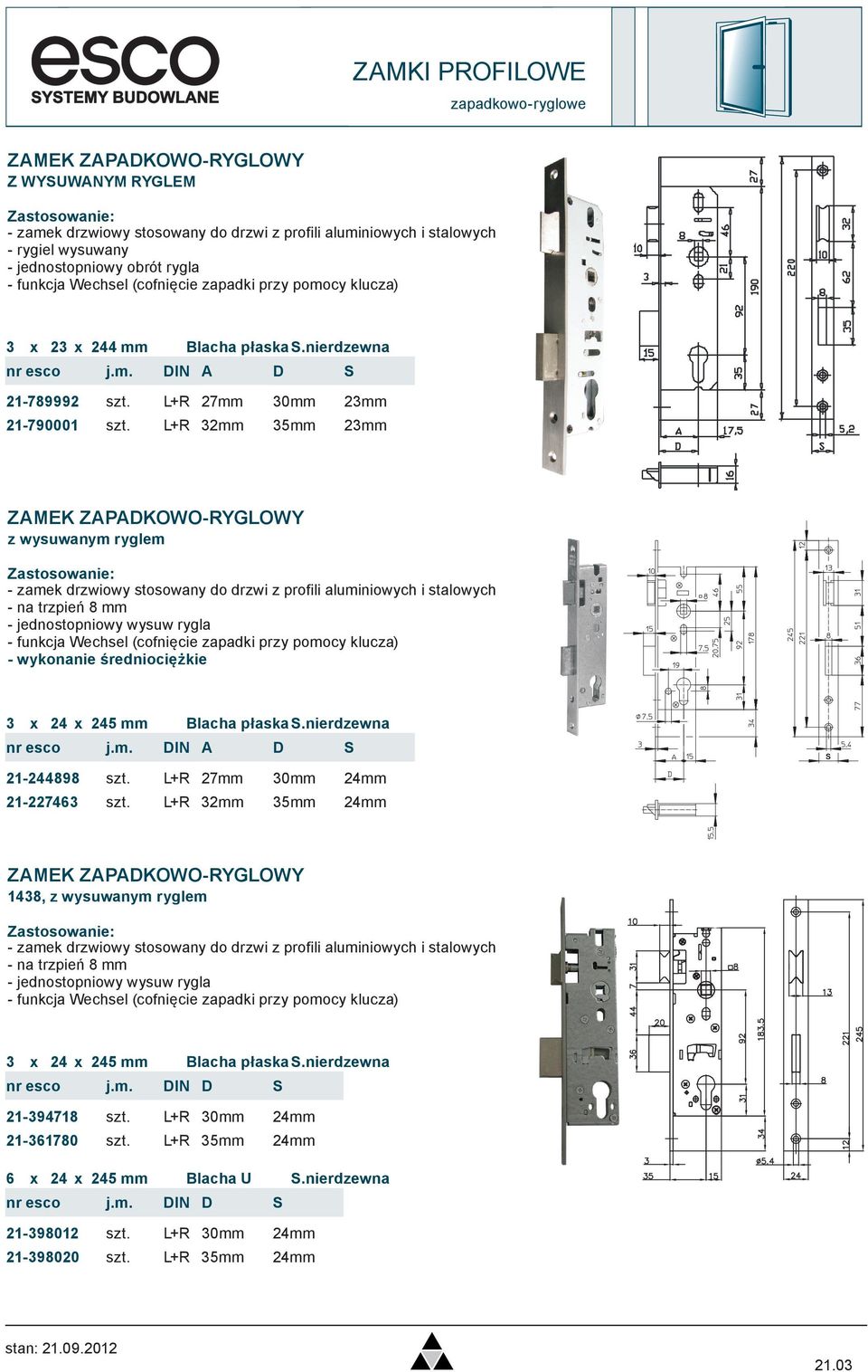 L+R 32mm 35mm 23mm ZMEK ZPKOWO-RYGLOWY z wysuwanym ryglem - na trzpień 8 mm - jednostopniowy wysuw rygla - funkcja Wechsel (cofnięcie zapadki przy pomocy klucza) - wykonanie średniociężkie 3 x x 5 mm