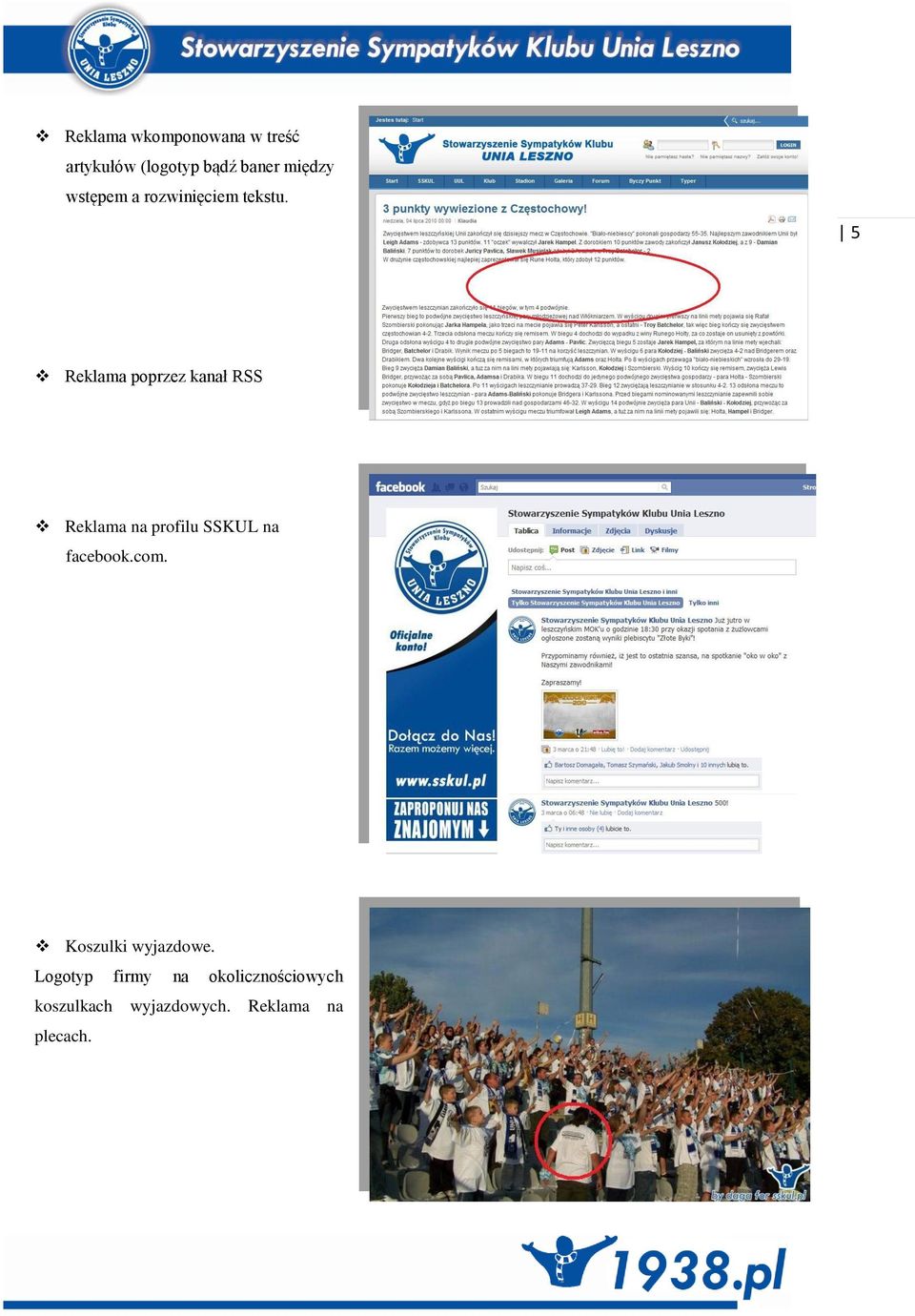 5 Reklama poprzez kanał RSS Reklama na profilu SSKUL na facebook.