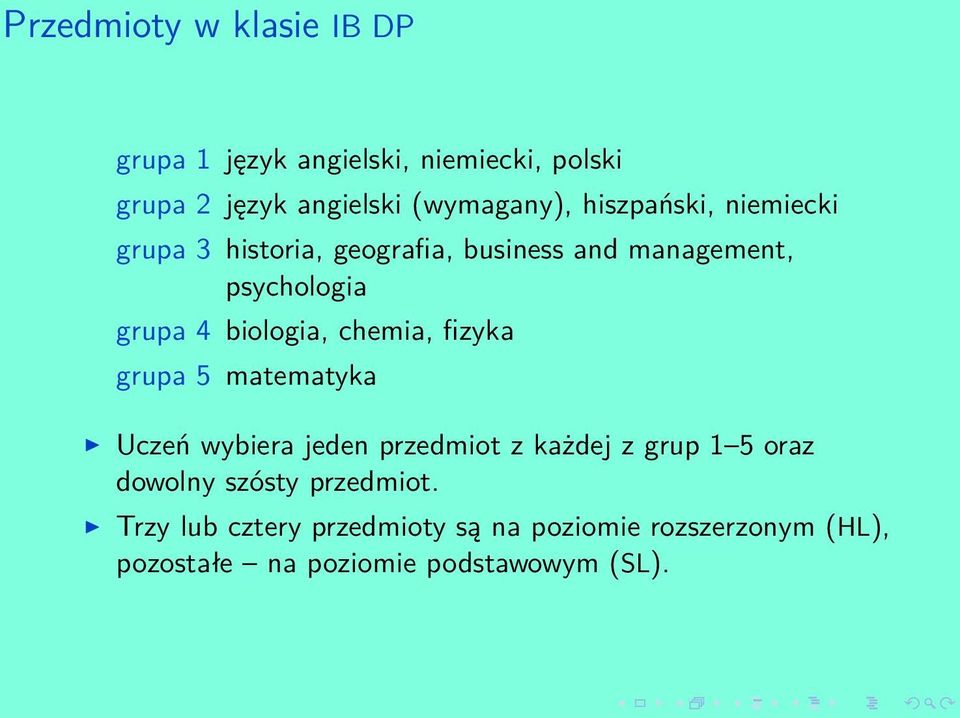 chemia, fizyka grupa 5 matematyka Uczeń wybiera jeden przedmiot z każdej z grup 1 5 oraz dowolny szósty