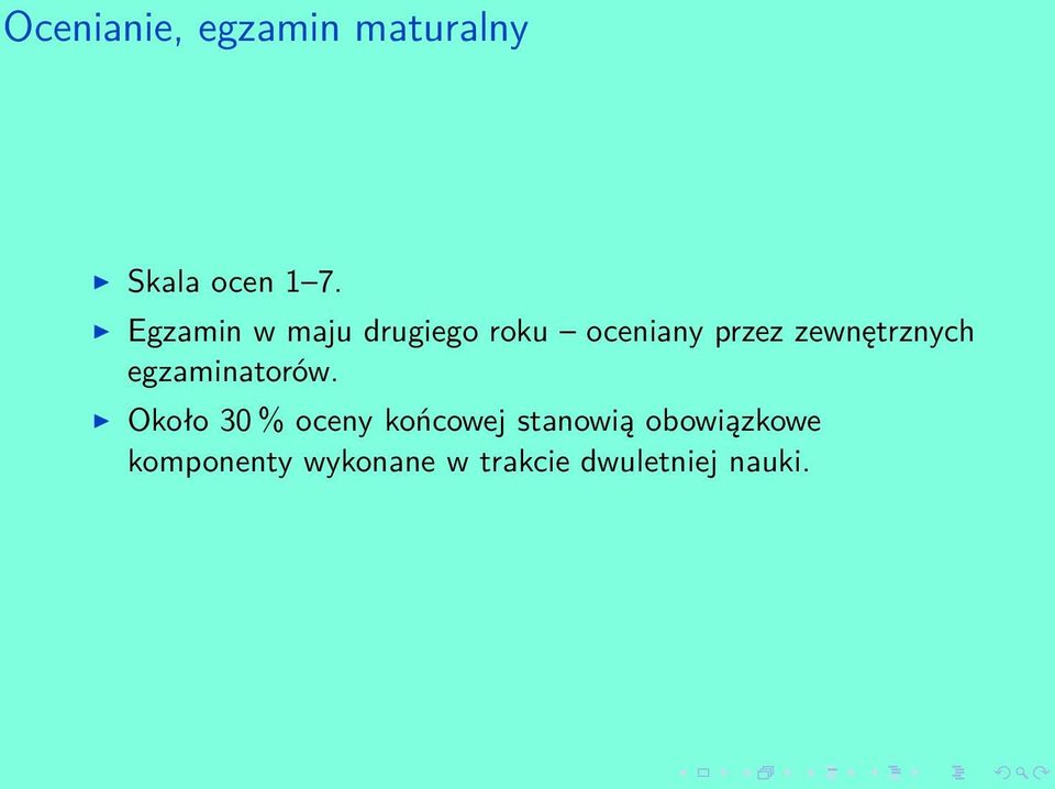 zewnętrznych egzaminatorów.