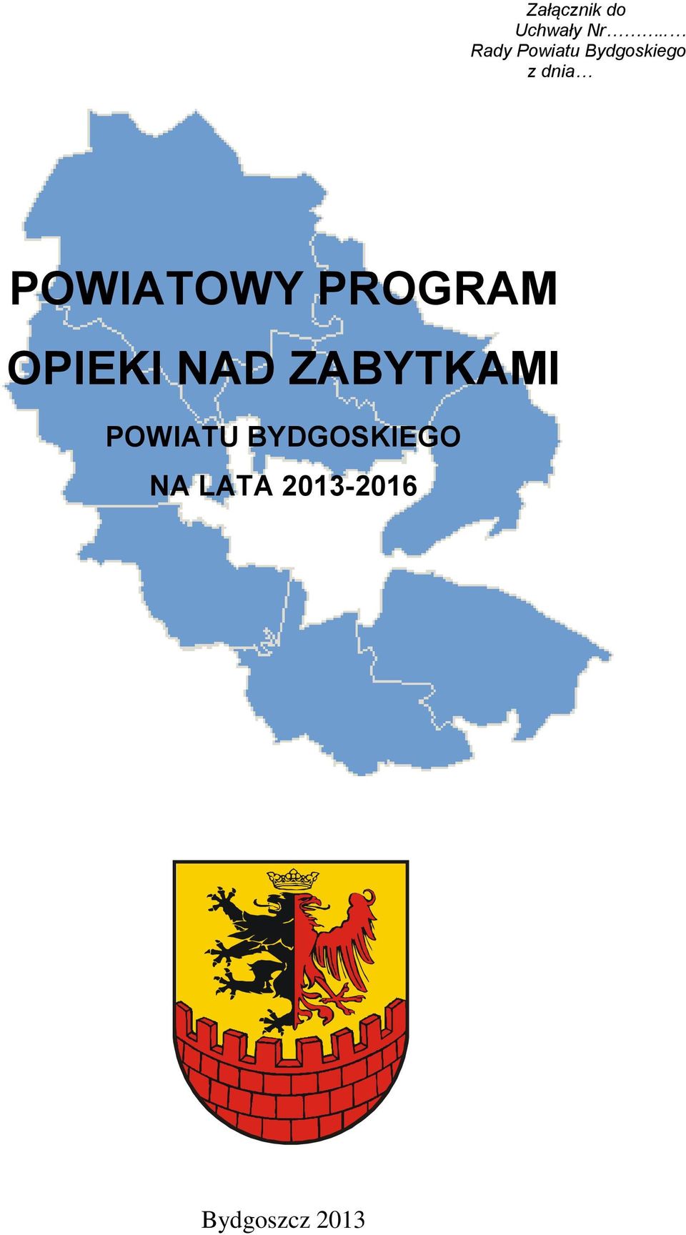 POWIATOWY PROGRAM OPIEKI NAD