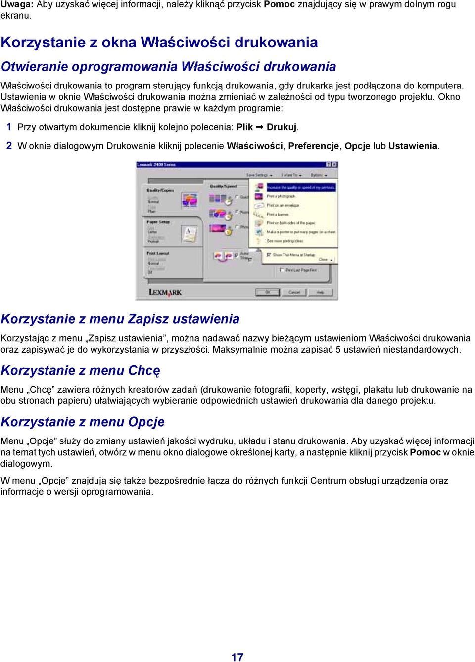 Ustawienia w oknie Właściwości drukowania można zmieniać w zależności od typu tworzonego projektu.