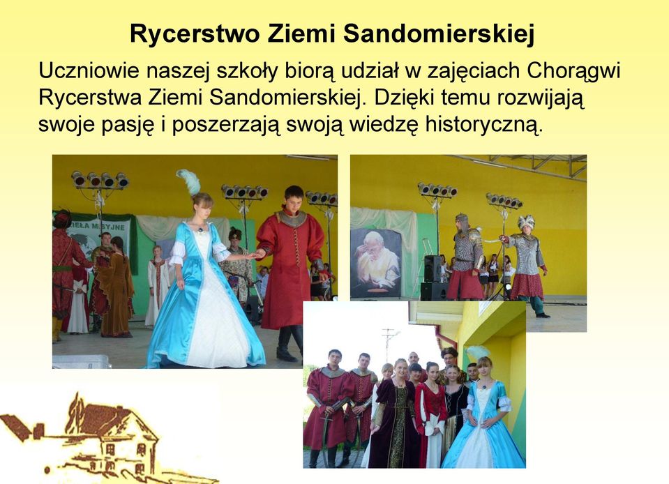 Rycerstwa Ziemi Sandomierskiej.